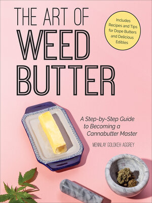 cover image of The Art of Weed Butter